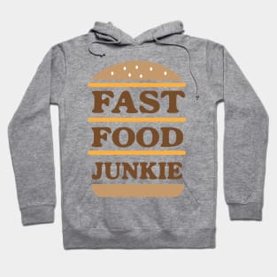 Fast Food Junkie Hoodie